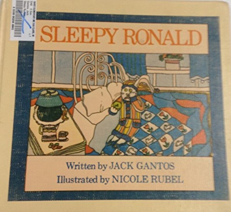 Book cover for "Sleepy Ronald" by Jack Gantos