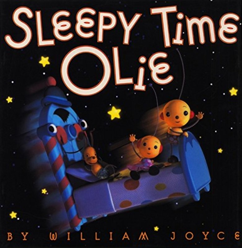 Book cover for "Sleepy Time Olie" by William Joyce