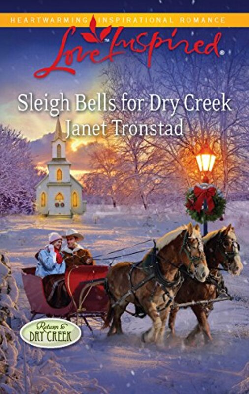 Book cover for "Sleigh Bells for Dry Creek" by Janet Tronstad