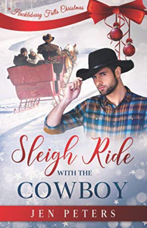 Book cover for "Sleigh Ride with the Cowboy" by Jen Peters