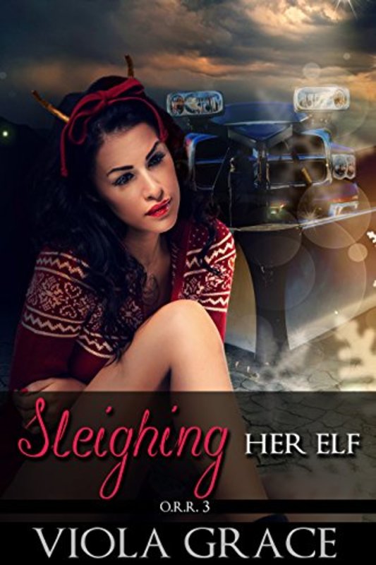 Book cover for "Sleighing Her Elf" by Viola Grace