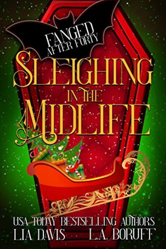 Book cover for "Sleighing in the Midlife" by Lia Davis
