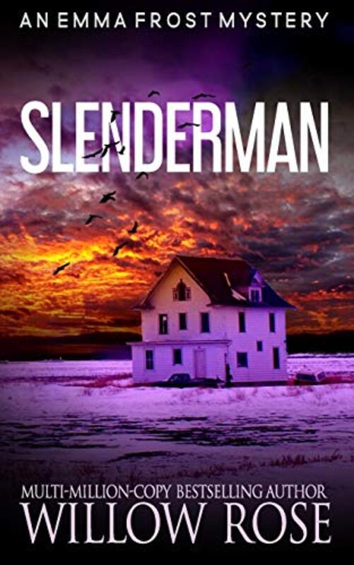 Book cover for "Slenderman" by Willow Rose