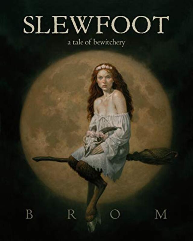 Book cover for "Slewfoot" by Brom