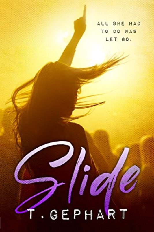 Book cover for "Slide" by T Gephart