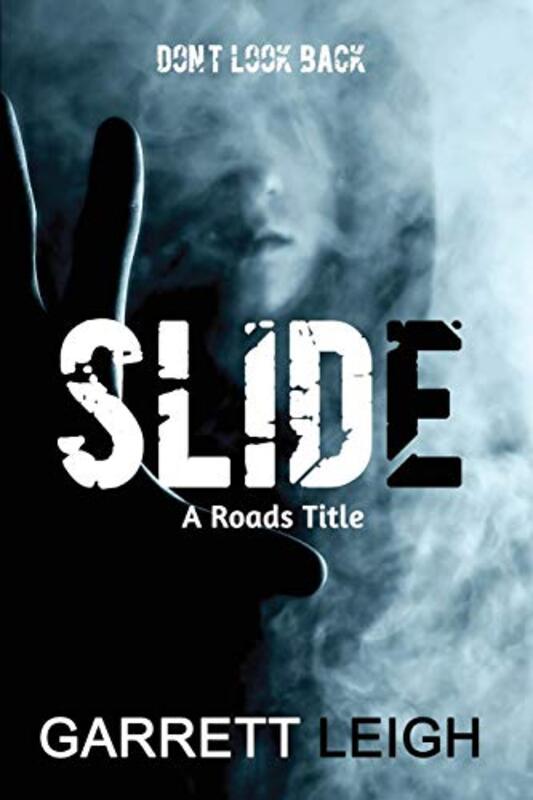 Book cover for "Slide" by Garrett Leigh