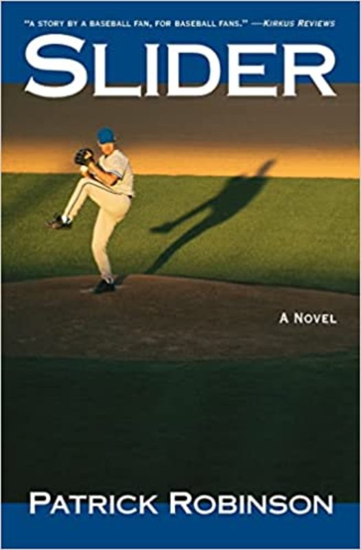 Book cover for "Slider" by Patrick Robinson
