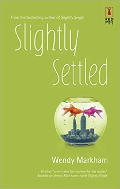 Book cover for "Slightly Settled" by Wendy Markham