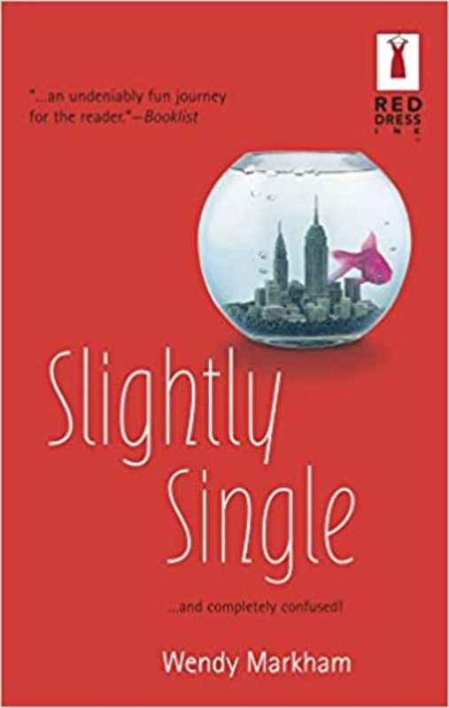 Book cover for "Slightly Single" by Wendy Markham