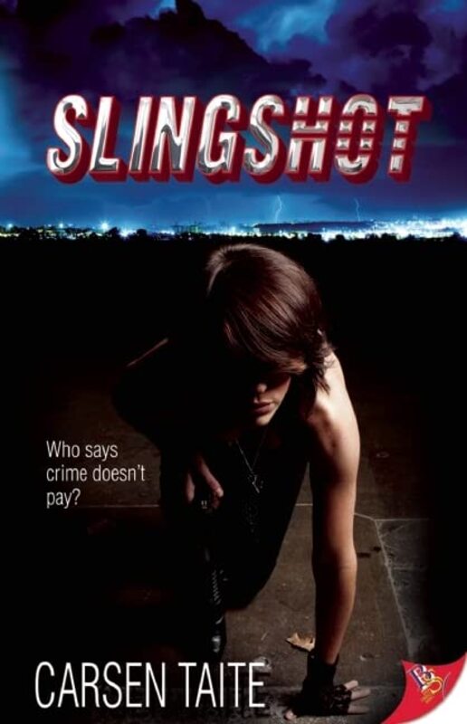 Book cover for "Slingshot" by Carsen Taite