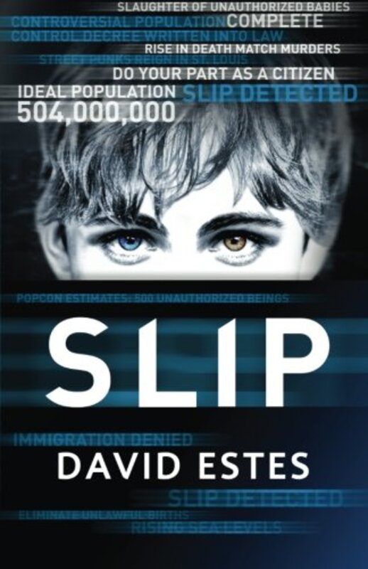 Book cover for "Slip" by David Estes