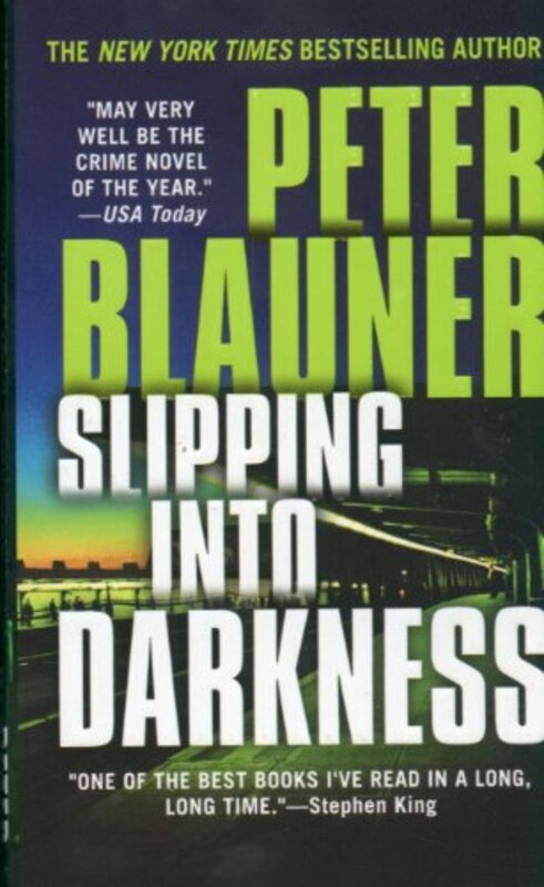 Book cover for "Slipping Into Darkness" by Peter Blauner
