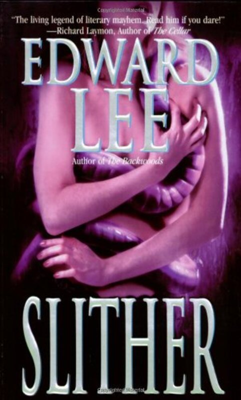 Book cover for "Slither" by Edward Lee
