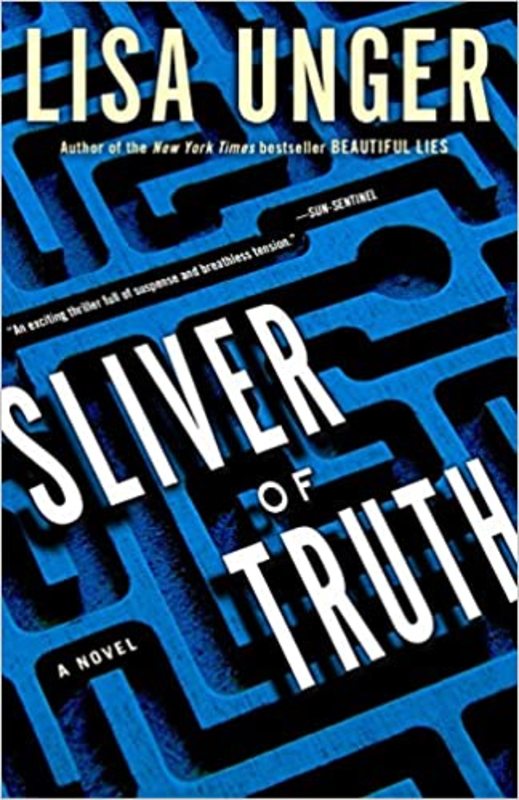 Book cover for "Sliver of Truth" by Lisa Unger