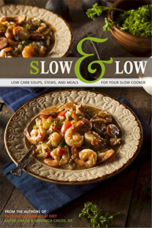 Book cover for "Slow & Low" by Laura Childs