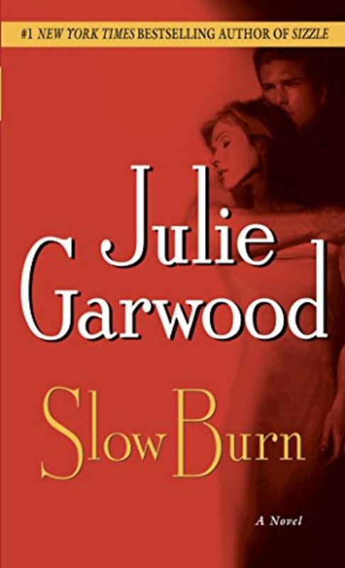 Book cover for "Slow Burn" by Julie Garwood