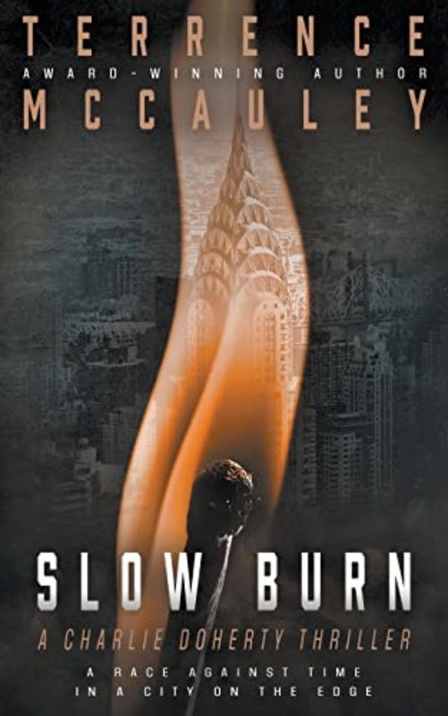 Book cover for "Slow Burn" by Terrence McCauley