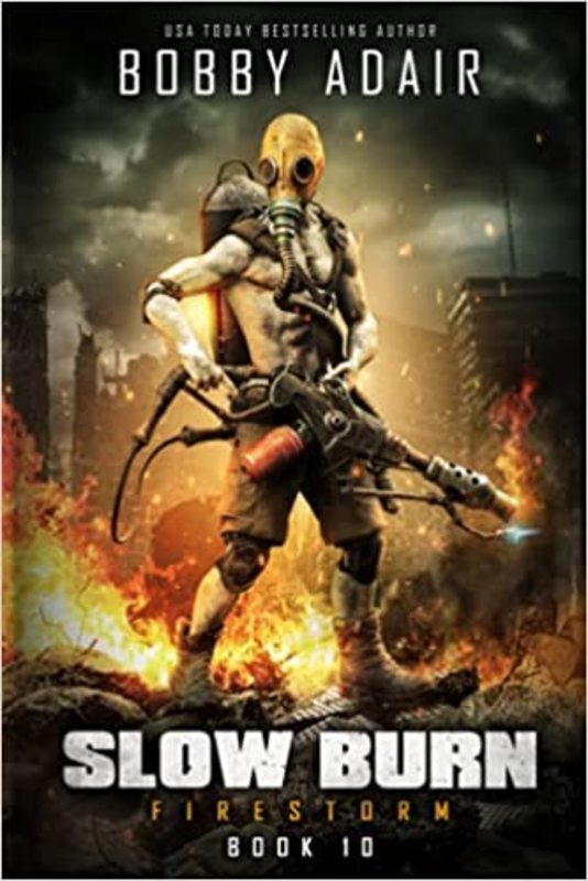 Book cover for "Slow Burn" by Bobby Adair
