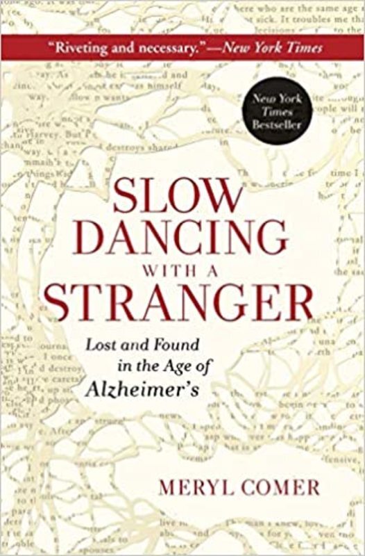 Book cover for "Slow Dancing with a Stranger" by Meryl Comer