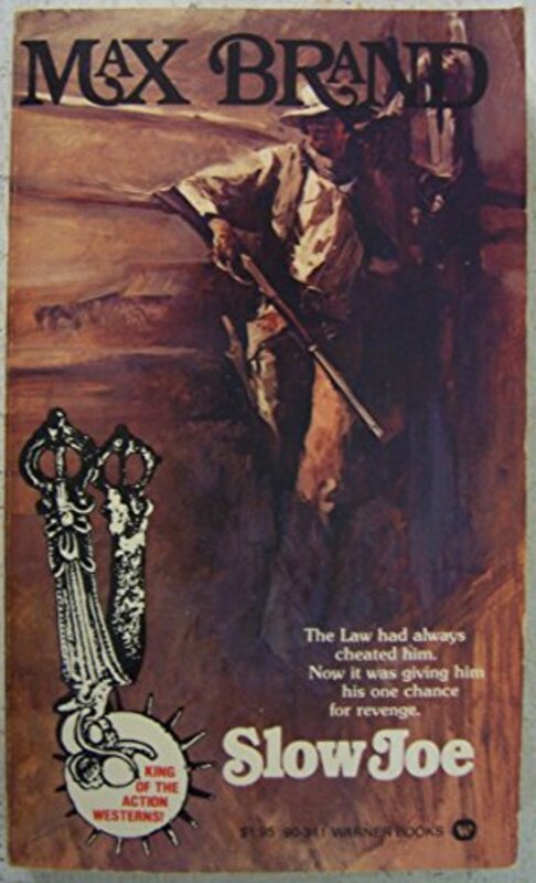 Book cover for "Slow Joe" by Max Brand