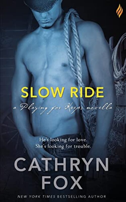 Book cover for "Slow Ride" by Cathryn Fox