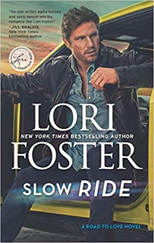 Book cover for "Slow Ride" by Lori Foster