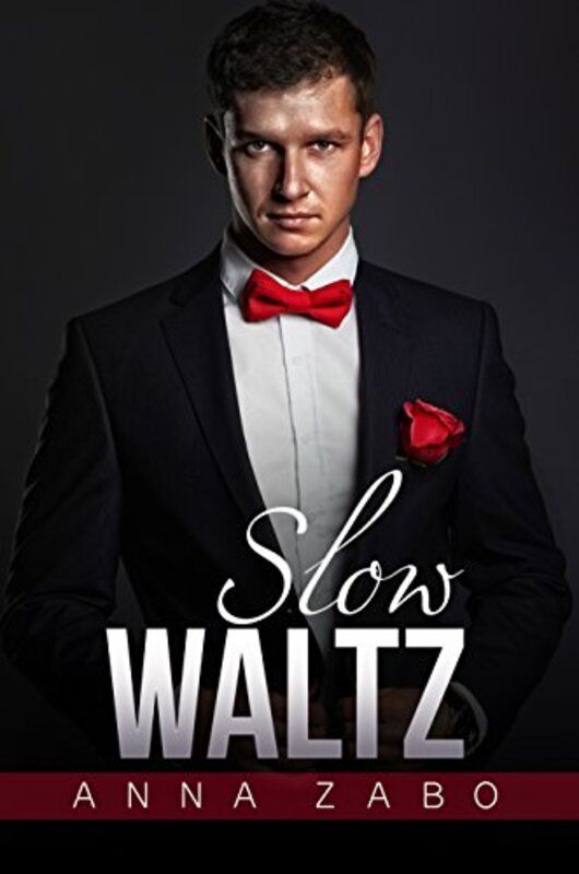 Book cover for "Slow Waltz" by Anna Zabo