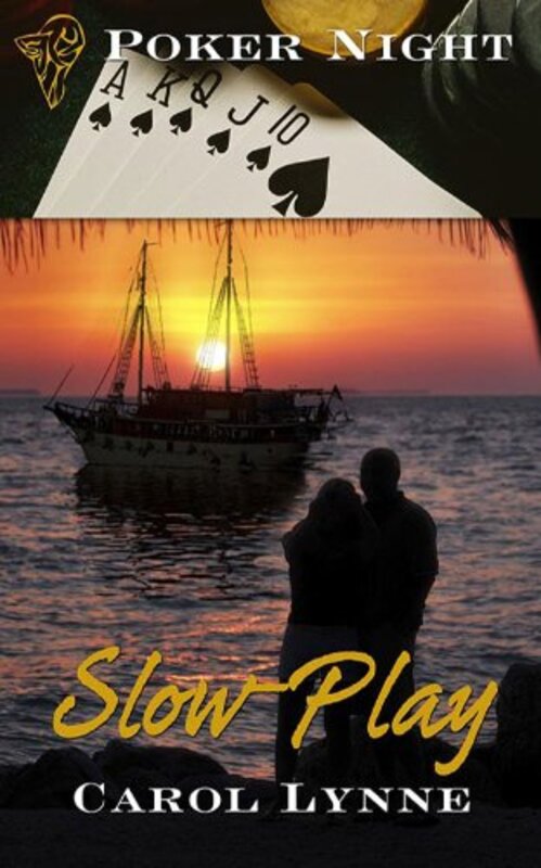 Book cover for "Slow-Play" by Carol Lynne