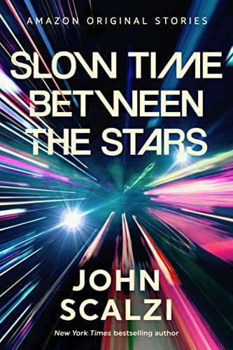 Book cover for "Slow Time Between the Stars"