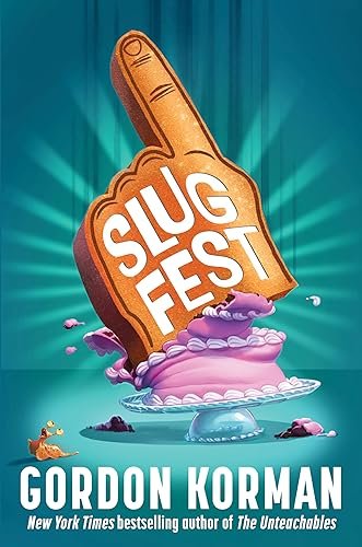 Book cover for "Slugfest" by Gordon Korman