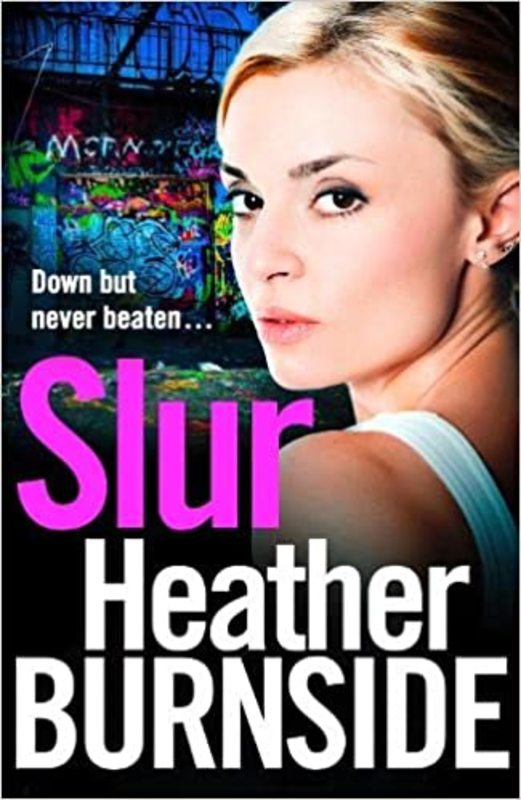 Book cover for "Slur" by Heather Burnside