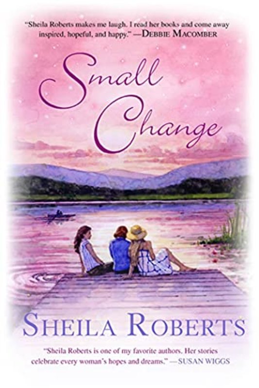 Book cover for "Small Change" by Sheila Roberts