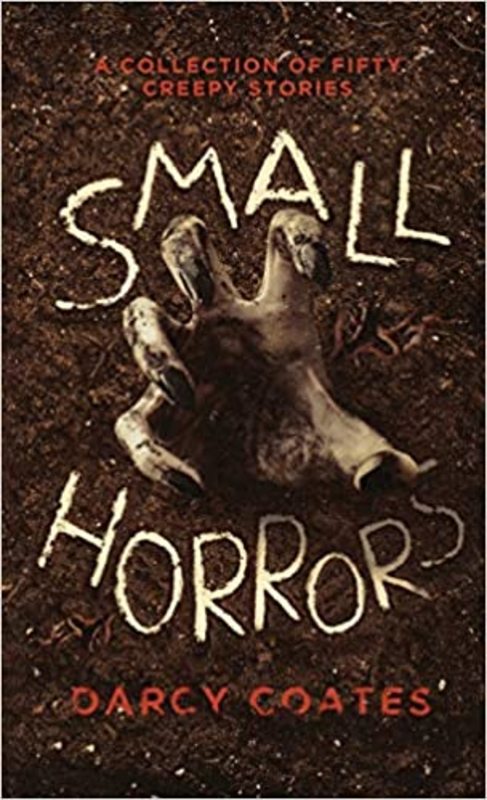 Book cover for "Small Horrors" by Darcy Coates