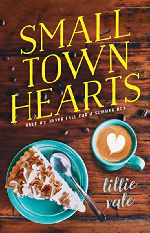 Book cover for "Small Town Hearts" by Lillie Vale