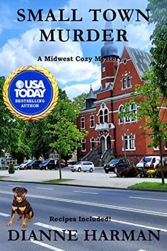 Book cover for "Small Town Murder" by Dianne Harman