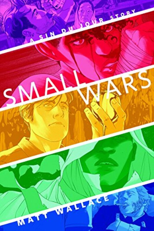 Book cover for "Small Wars" by Matt Wallace