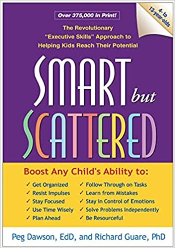 Book cover for "Smart but Scattered" by Peg Dawson