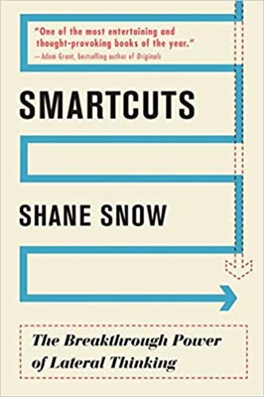 Book cover for "Smartcuts" by Shane Snow