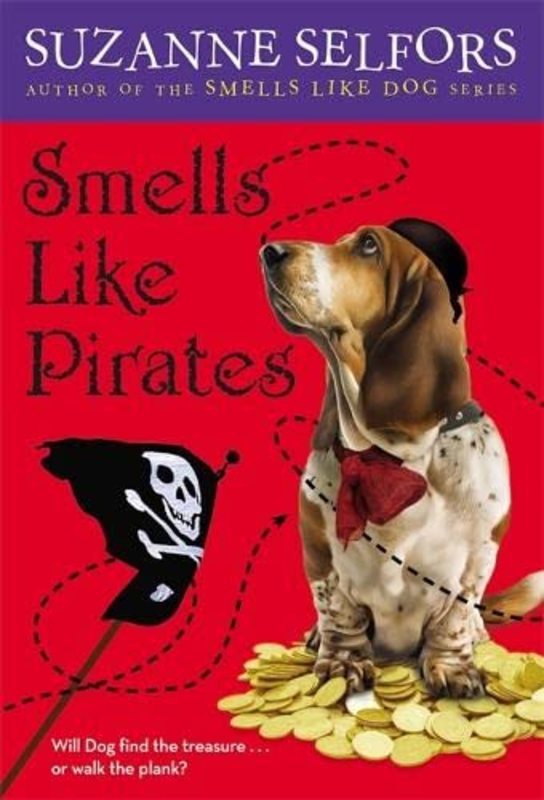 Book cover for "Smells Like Pirates" by Suzanne Selfors