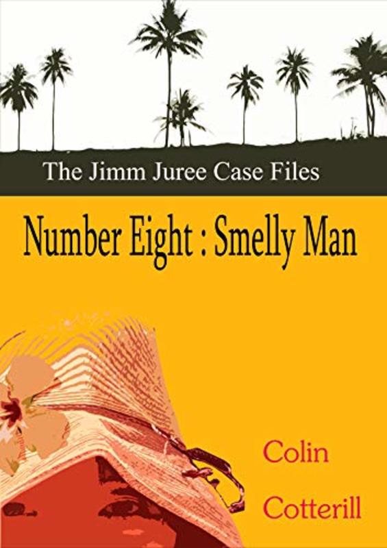 Book cover for "Smelly Man" by Colin Cotterill