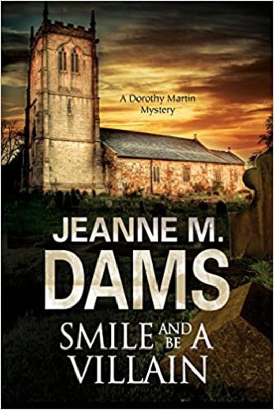 Book cover for "Smile and Be a Villain" by Jeanne M Dams