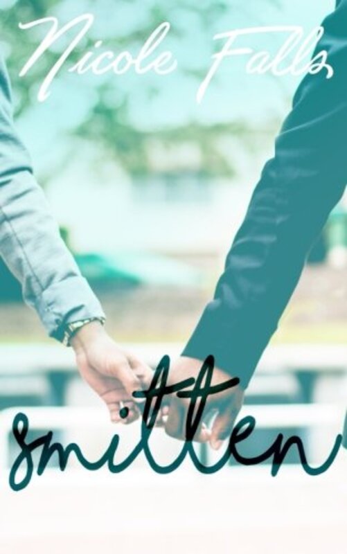 Book cover for "Smitten" by Nicole Falls