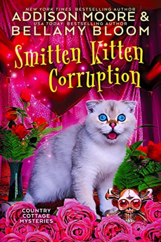 Book cover for "Smitten Kitten Corruption" by Addison Moore
