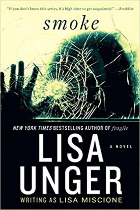 Book cover for "Smoke" by Lisa Unger