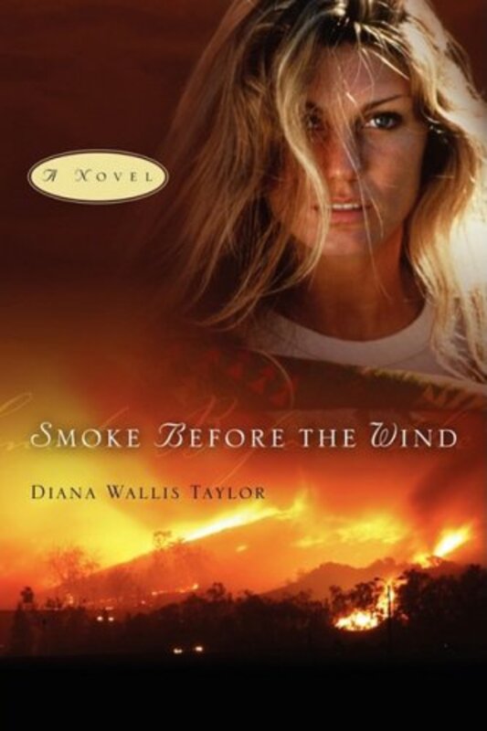 Book cover for "Smoke Before the Wind" by Diana Wallis Taylor