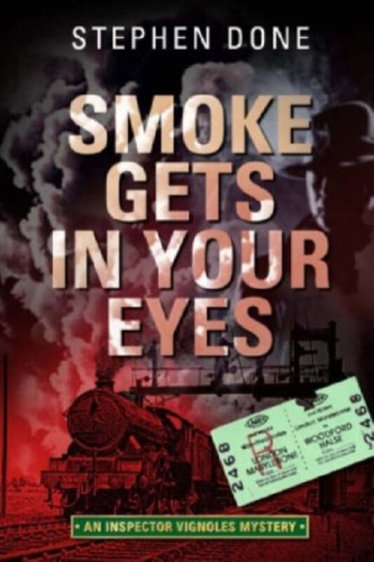 Book cover for "Smoke Gets in Your Eyes" by Stephen Done
