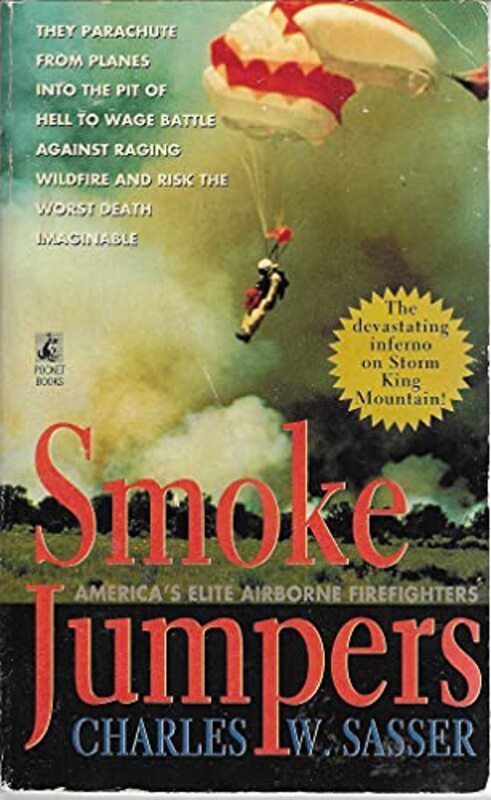 Book cover for "Smoke Jumpers" by Charles W Sasser