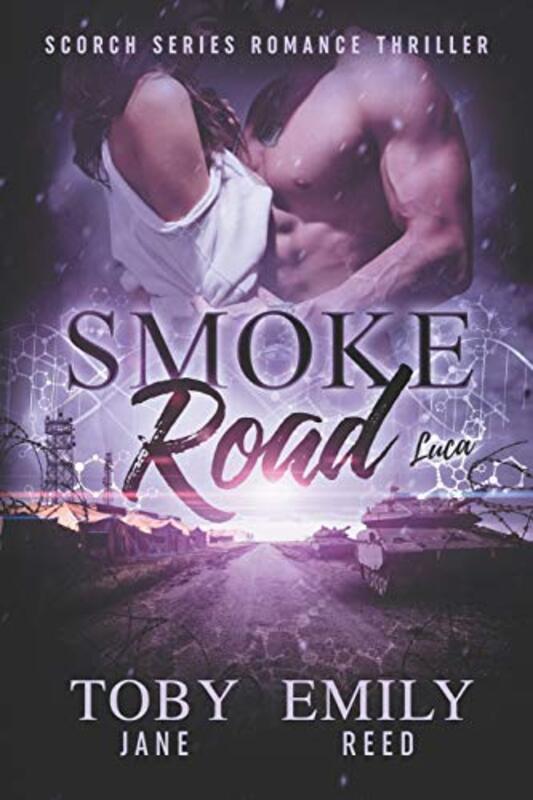 Book cover for "Smoke Road" by Toby Neal