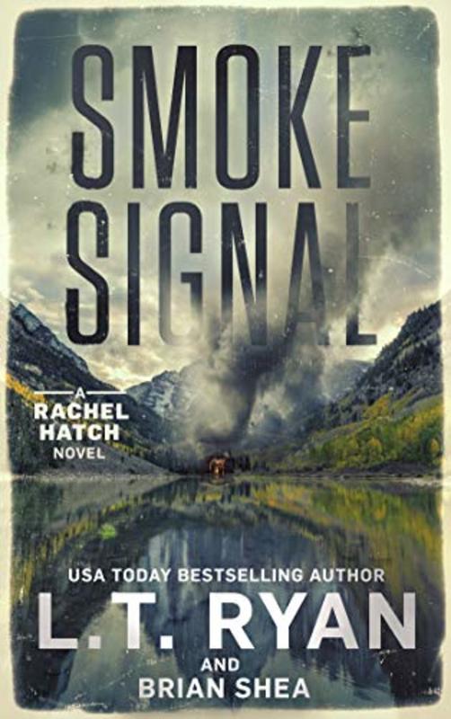 Book cover for "Smoke Signal" by Brian Shea