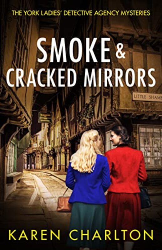Book cover for "Smoke & Cracked Mirrors" by Karen Charlton